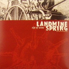 LP / Landmine Spring / Sip Of Wine / Vinyl