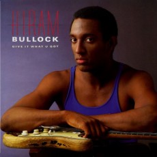 CD / Bullock Hiram / Give It What U Got