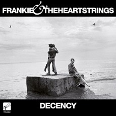 CD / Frankie & The Heartstrings / Decency / Digipack
