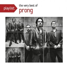 CD / Prong / Playlist:Very Best Of