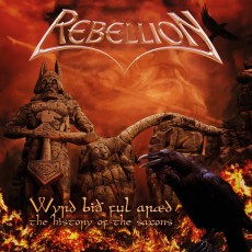 CD / Rebellion / History Of The Saxons