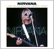 CD / Nirvana / Live In Buenos Aires 1992 / Digipack
