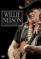 DVD / Nelson Willie / Live In Concert