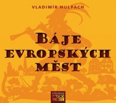 CD / Hulpach Vladimr / Bje evropskch mst / MP3