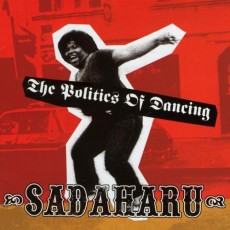 CD / Sadaharu / Politics Of Dancing