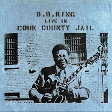 LP / King B.B. / Live In Cook County Jail / Vinyl