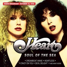 CD / Heart / Soul Of The Sea / Radio Broadcast 1976
