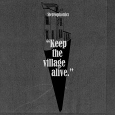 CD / Stereophonics / Keep The Village Alive / Digisleeve