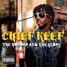 CD / Chief Keef / Honour And The Glory