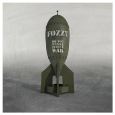 LP/CD / Fozzy / Do You Wanna Start A War / Vinyl / LP+CD