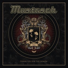 CD / Mustasch / Thank You For The Demon