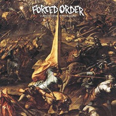 CD / Forced Order / Vanished Crusade