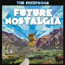 CD / Sheepdogs / Future Nostalgia