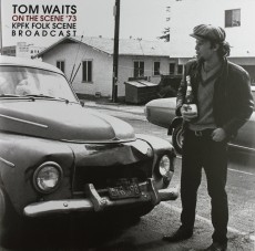 2LP / Waits Tom / On The Scene'73:KPFK Folk Scene Broadcast / Vinyl / 2L