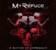 CD / My Refuge / Matter Of Supremacy / Digipack