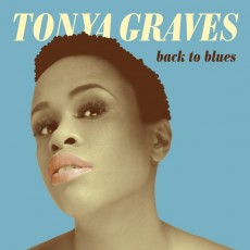 CD / Graves Tonya / Back To Blues