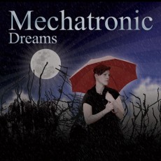 CD / Mechatronic / Dreams / Digipack