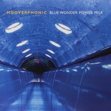 LP / Hooverphonic / Blue Wonder Power Milk / Vinyl