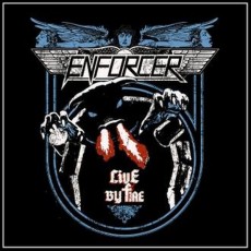 LP / Enforcer / Live By Fire / Vinyl