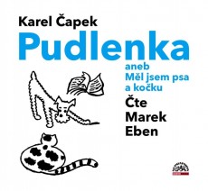 CD / apek Karel / Pudlenka aneb Ml jsem koku a psa / Eben Marek