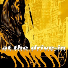 CD / At The Drive In / Relationship Of Command