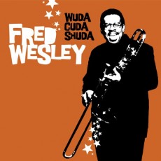 CD / Wesley Fred / Wuda Cuda Shuda