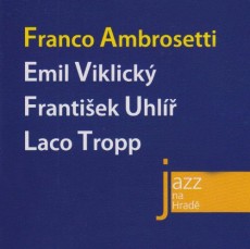 CD / Viklick� Emil Trio / Viklick� Trio & Franco Ambrosetti