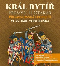 3CD / Vondruka Vlastimil / Krl ryt Pemysl II. Otakar / 3CD / MP3