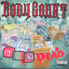 CD / Body Count / Born Dead