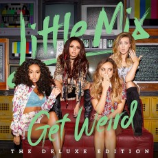 CD / Little Mix / Get Weird / DeLuxe