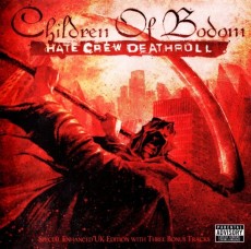 CD / Children Of Bodom / Hate Crew Deathroll / UK Edition / Bonus
