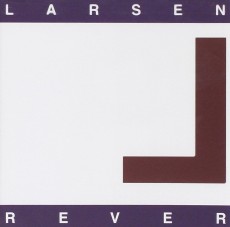 CD / Larsen / Rever
