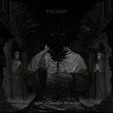 CD / Tyranny / Aeons In Tectonic Interment