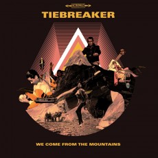 CD / Tiebreaker / We Come From The Mountains