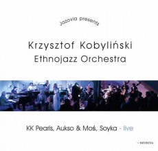 CD / Kobylinski Krzystof / Ethnojazz Orchestra / Digipack