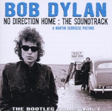 2CD / Dylan Bob / No Direction Home:The Soundtrack / Bootleg Series 7.