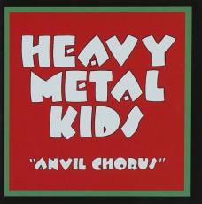 CD / Heavy Metal Kids / Anvil Chorus