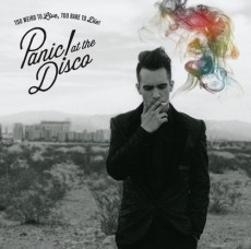 LP / Panic! At The Disco / Too Weird To Live,Too Rare To Die / Vinyl