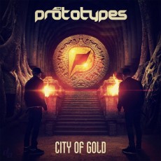 CD / Prototypes / City Of Gold