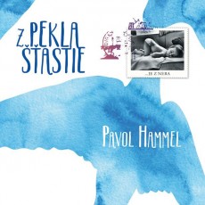 CD / Hammel Pavol / Z Pekla astie / Digipack