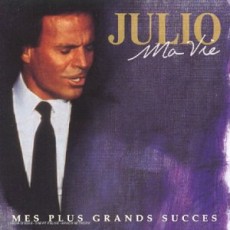 2CD / Iglesias Julio / Ma Vie:Mes Plus Grands Succes / 2CD