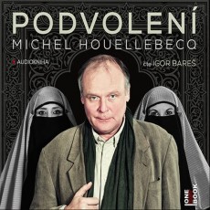 CD / Houellebecq Michel / Podvolen / MP3