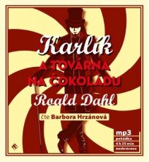 CD / Dahl Roald / Karlk a tovrna na okoldu / Hrznov B. / MP3