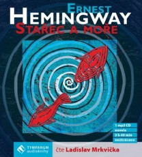 CD / Hemingway Ernest / Staec a moe / MP3