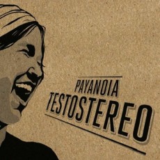 CD / PayaNoia / Testostereo / Digipack