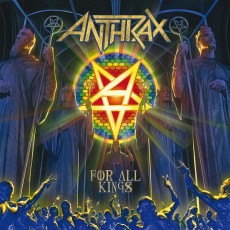 CD / Anthrax / For All Kings