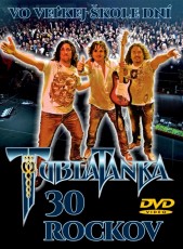 DVD / Tublatanka / 30 rockov vo velkej kole dn