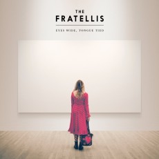 CD / Fratellis / Eyes Wide,Tongue Tied