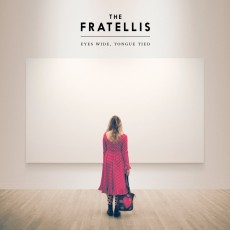 LP / Fratellis / Eyes Wide,Tongue Tied / Vinyl