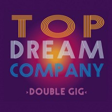 2CD / Top Dream Company / Double GIG / 2CD / Digipack